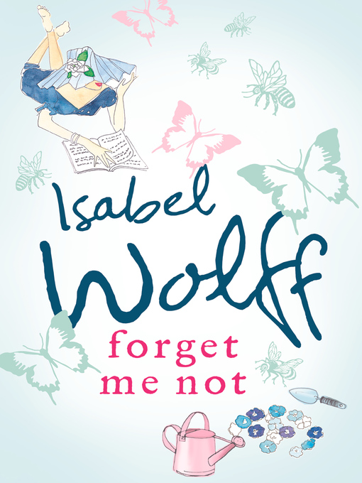Title details for Forget Me Not by Isabel Wolff - Available